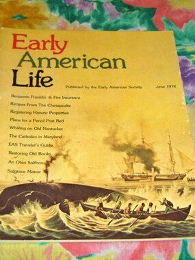 Early American Life magazine - June 1978 very good condition